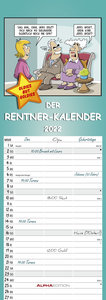 Rentnerkalender 2022 - Streifen-Kalender 15x42 cm - mit lustigen Cartoons - Humor-Kalender - Wandplaner - Alpha Edition