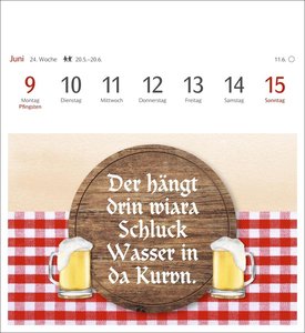 Bairische Sprüche - Do legst di nieda! Postkartenkalender 2025 - 53 deftige Sprüche auf Bairisch