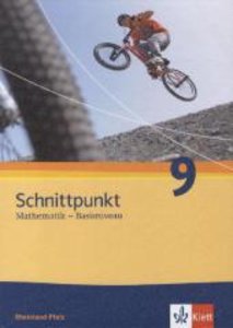 Schnittpunkt Mathematik 9. Ausgabe Rheinland-Pfalz Basisniveau
