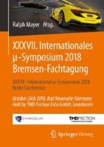 XXXVII. Internationales u-Symposium 2018 Bremsen-Fachtagung