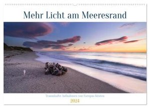 Mehr Licht am Meeresrand (Wandkalender 2024 DIN A2 quer), CALVENDO Monatskalender