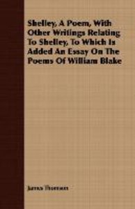 SHELLEY A POEM W/OTHER WRITING