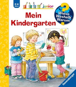 Wieso? Weshalb? Warum? junior, Band 24 - Mein Kindergarten