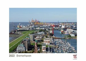 Bremerhaven 2022 - White Edition - Timokrates Kalender, Wandkalender, Bildkalender - DIN A4 (ca. 30 x 21 cm)