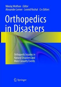 Orthopedics in Disasters