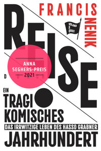Reise durch ein tragikomisches Jahrhundert