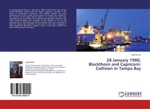 28 January 1980, Blackthorn and Capricorn: Collision in Tampa Bay
