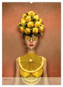 Zum Anbeissen - surreale Frauenportraits mit Obst und Gemüse (hochwertiger Premium Wandkalender 2024 DIN A2 hoch), Kunstdruck in Hochglanz