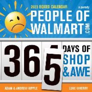 2023 People of Walmart Boxed Calendar: 365 Days of Shop and Awe