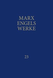 MEW / Marx-Engels-Werke Band 23. Bd.1