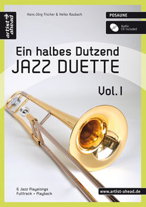 Ein halbes Dutzend Jazz Duette, Posaune. Vol.1