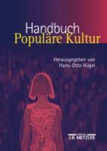 Handbuch Populäre Kultur