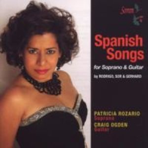 Rozario/Ogden: Spanish Songs for Soprano & Guitar