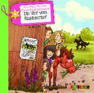 Ein Fall für die Ponykommissare: Die Vier vom Blaubeerhof, 2 Audio-CDs