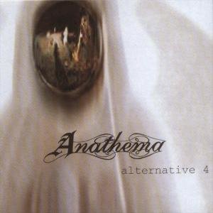 Anathema: Alternative 4