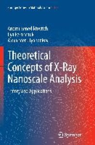 Theoretical Concepts of X-Ray Nanoscale Analysis