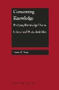 Consuming Knowledge: Studying Knowledge Use in Leisure and Work Activities