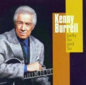 Burrell, K: Lucky So And So