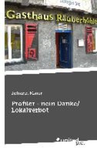 Profiler - nein Danke/ Lokalverbot