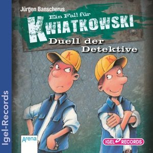 Ein Fall für Kwiatkowski 6. Duell der Detektive