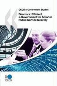 Oecd Publishing: OECD e-Government Studies Denmark