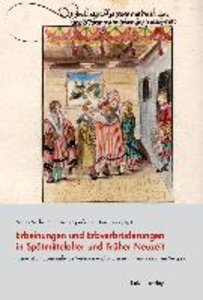 Erbeinungen und Erbverbrüderungen in Spätmittelalter