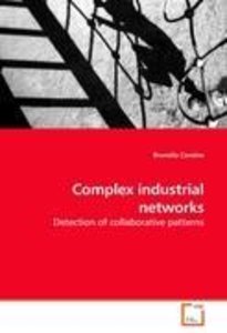 Complex industrial networks