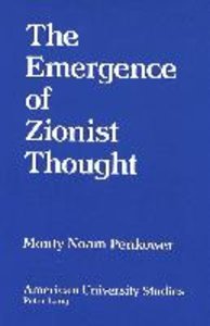 The Emergence of Zionist Thought