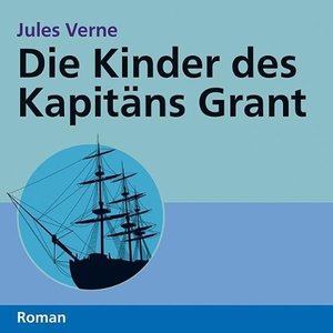 Verne, J: Kinder des Kapitäns Grant/15 CDs