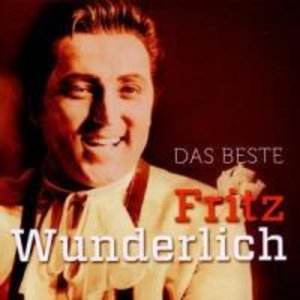 Wunderlich, F: Fritz Wunderlich-Das Beste