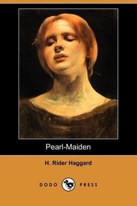 Pearl-Maiden (Dodo Press)