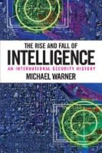 Warner, M: The Rise and Fall of Intelligence
