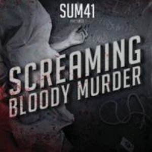 Sum 41: Screaming Bloody Murder