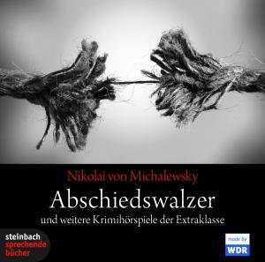 Abschiedswalzer und weitere Krimihörspiele der Extraklasse, 3 Audio-CD