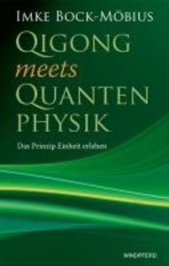 Qigong meets Quantenphysik