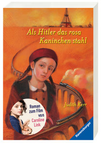 Als Hitler das rosa Kaninchen stahl (Ein berührendes Jugendbuch über die Zeit des Zweiten Weltkrieges, Rosa Kaninchen-Trilogie, 1)