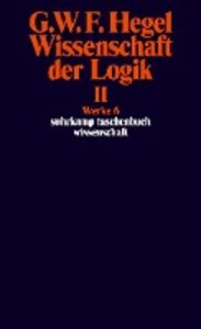 Wissenschaft der Logik. Bd.2