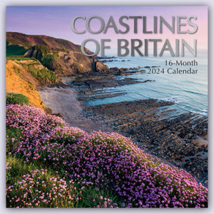 Coastline of Britain - Die Britische Küste 2024 - 16-Monatskalender