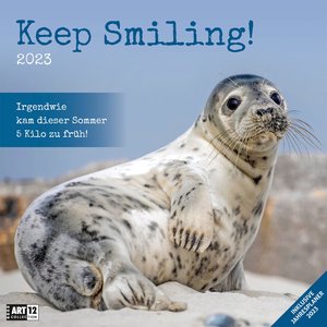 Keep Smiling! Kalender 2023 - 30x30
