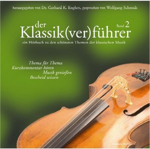Der Klassik(ver)führer, 1 Audio-CD. Bd.2