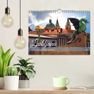 Ljubljana - Sloweniens wunderschöne Hauptstadt (Wandkalender 2024 DIN A4 quer), CALVENDO Monatskalender