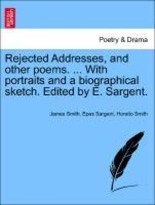 Smith, J: Rejected Addresses, and other poems. ... With port