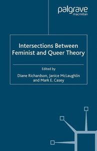 Intersections between Feminist and Queer Theory
