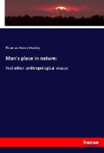 Man\'s place in nature: