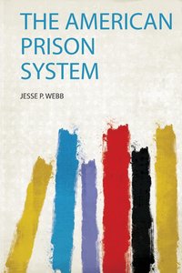 American Prison System