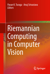 Riemannian Computing in Computer Vision