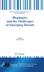 Biophysics and the Challenges of Emerging Threats