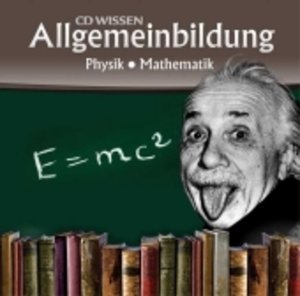 Physik, Mathematik, 2 Audio-CDs