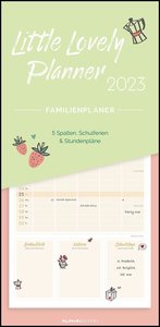 Little Lovely Planner 2023 Familienplaner - Familien-Timer - Termin-Planer - Kinder-Kalender - Familien-Kalender - 22x45