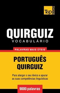 Vocabulário Português-Quirguiz - 9000 palavras mais úteis